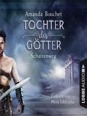 cover image of Schattenweg--Tochter-der-Götter-Trilogie 3